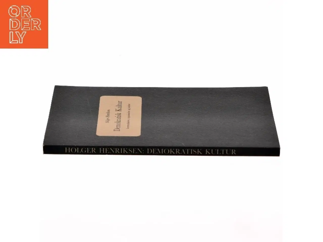 Billede 2 - Holger Henriksen: Demokratisk kultur