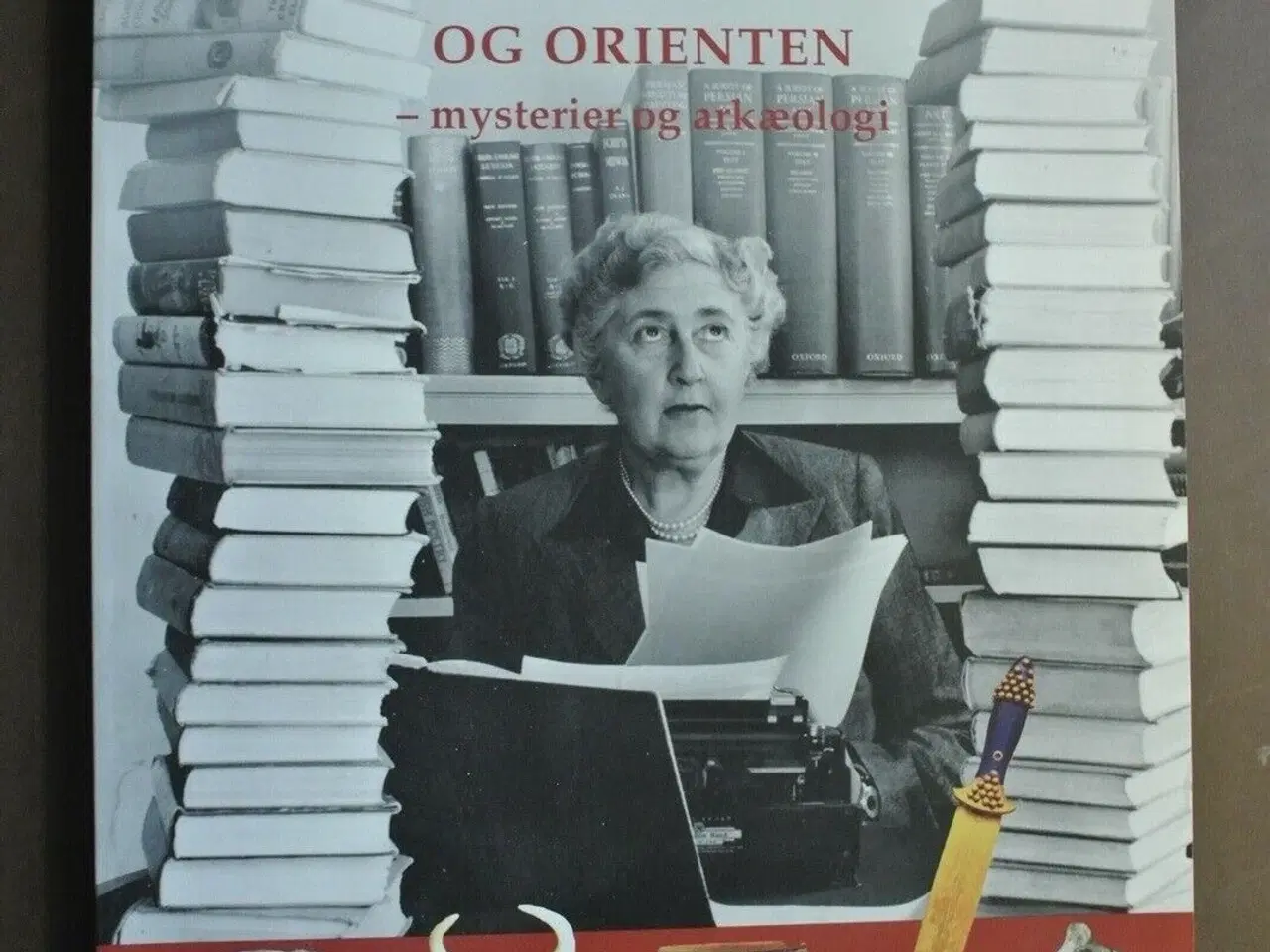 Billede 1 - agatha christie og orienten mysterier og arkæologi