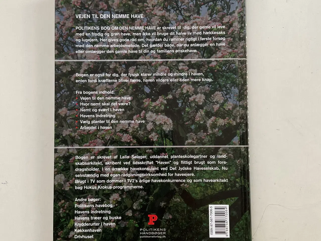 Billede 2 - “Den nemme have” af Laila Sølager