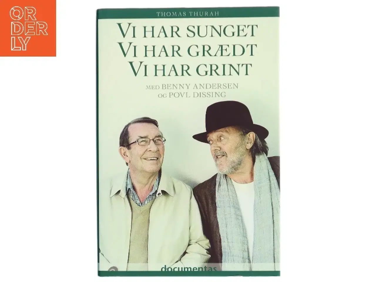 Billede 1 - Vi har sunget, vi har grædt, vi har grint (Bog)