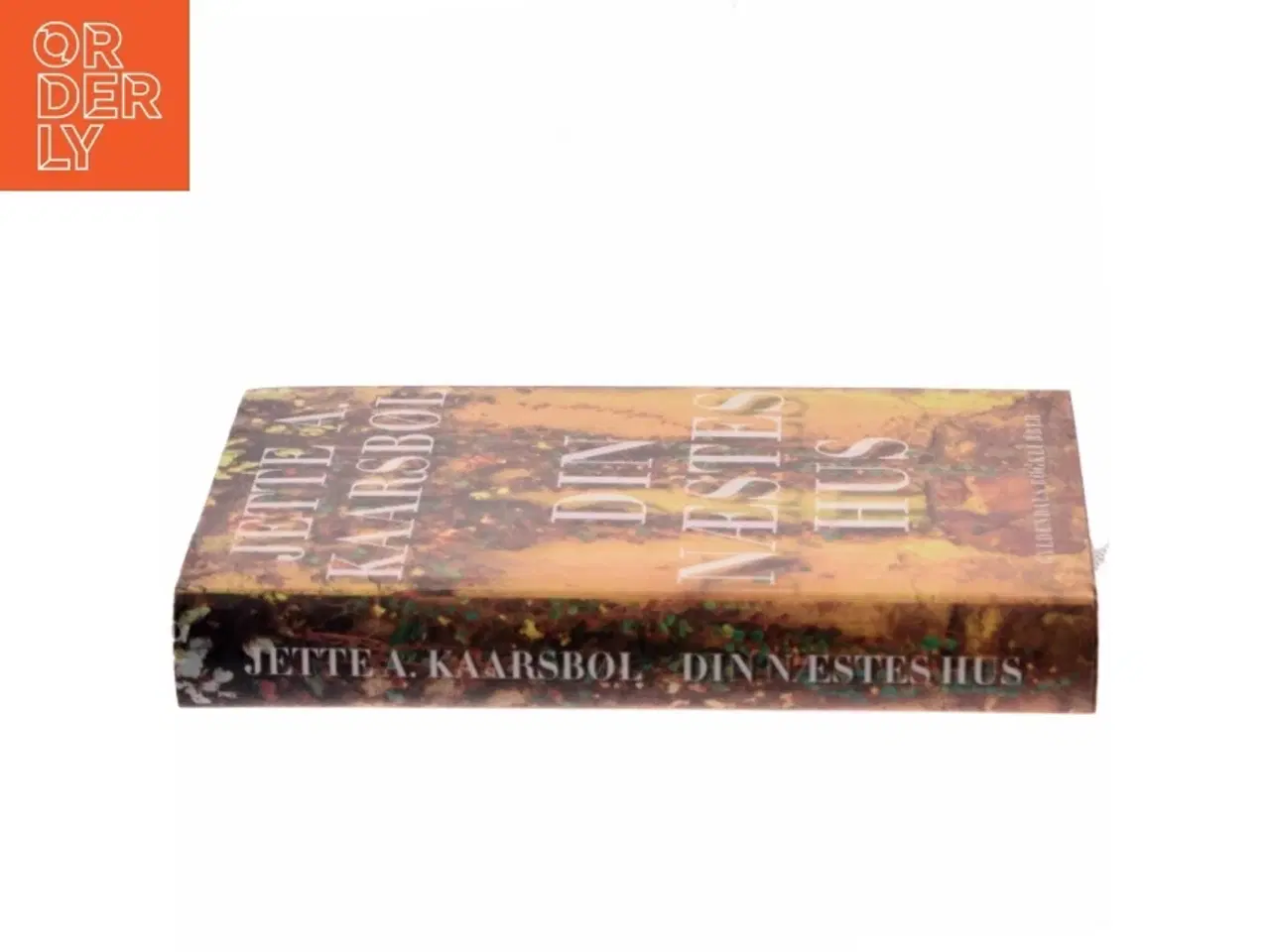 Billede 2 - Din næstes hus af Jette A. Kaarsbøl (Bog)