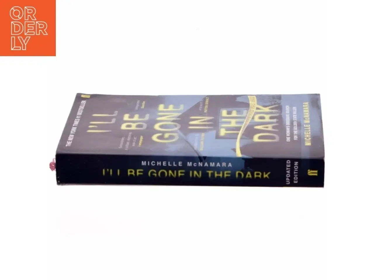 Billede 2 - I&#39;ll Be Gone in the Dark af Michelle McNamara (Bog)