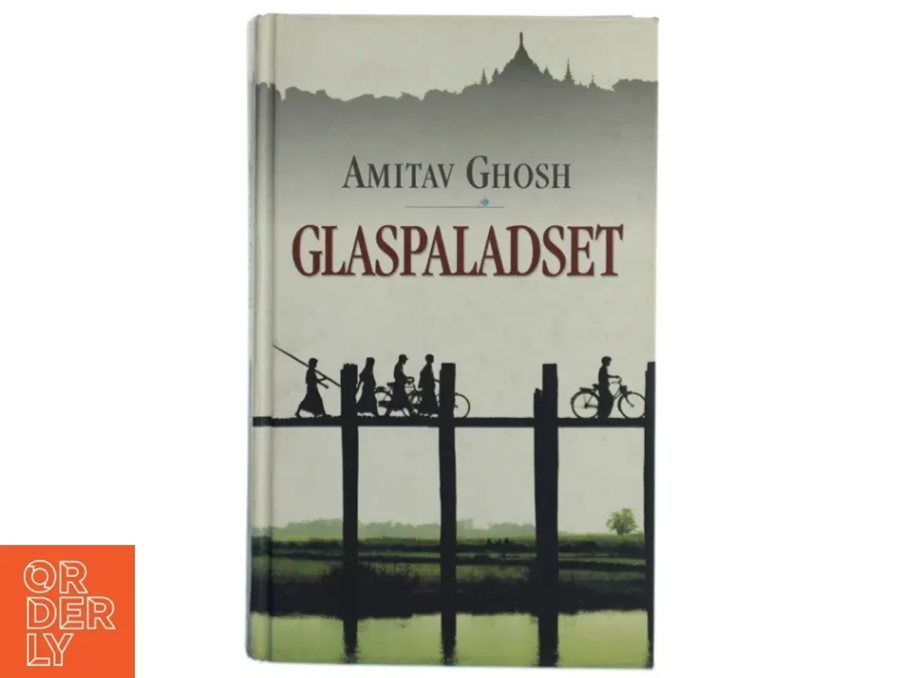 Billede 1 - Glaspaladset af Amitav Ghosh (Bog)