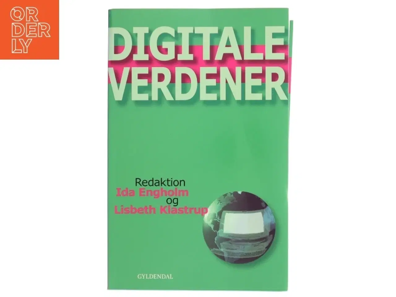 Billede 1 - Digitale verdener : de nye mediers æstetik og design (Bog)