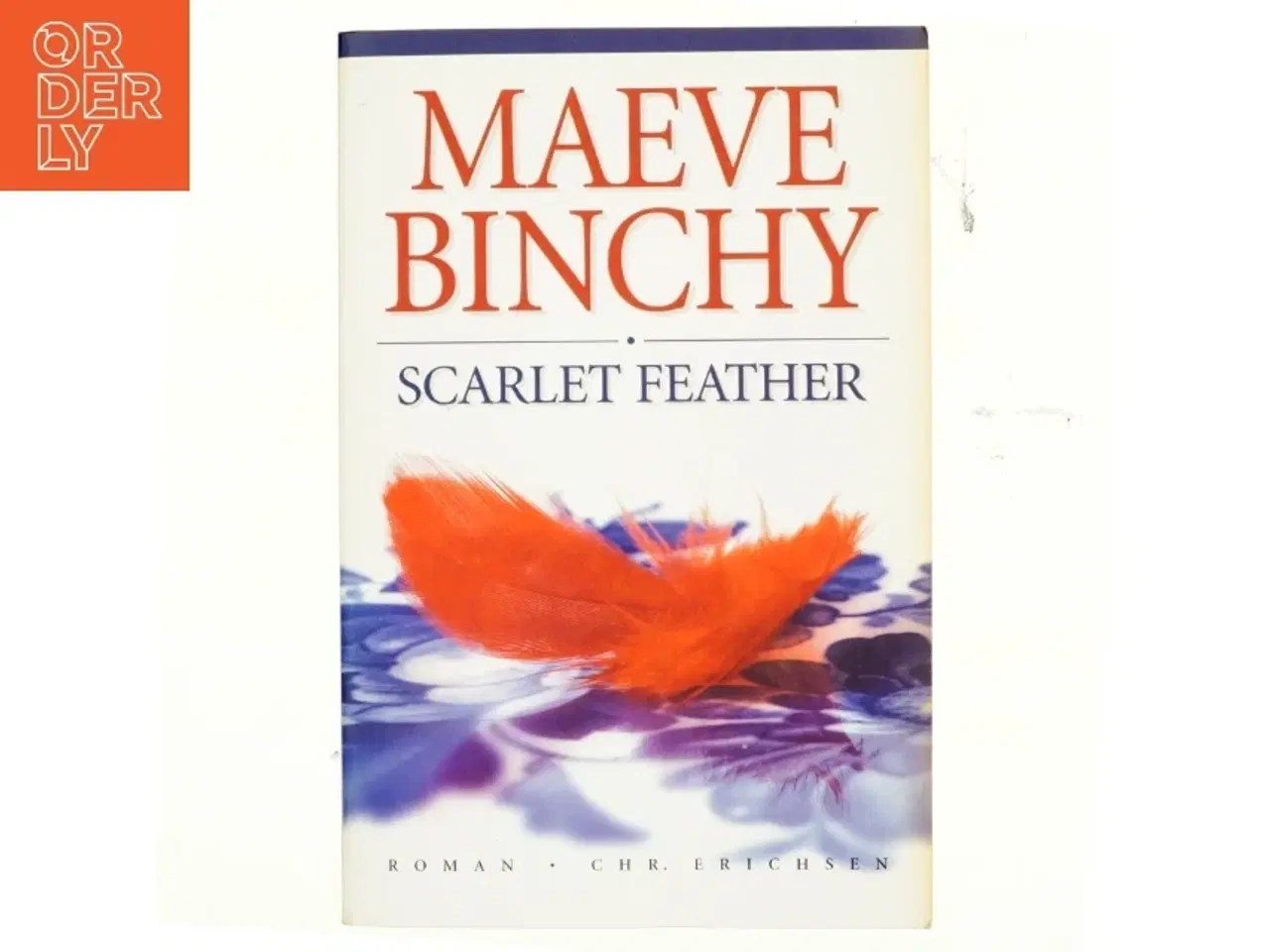 Billede 1 - Scarlet Feather af Maeve Binchy (Bog)