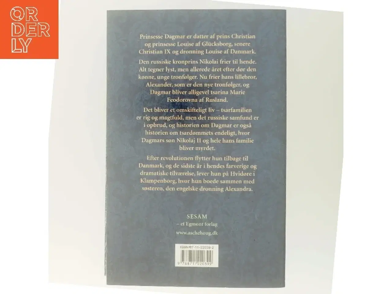 Billede 3 - Dagmar : prinsesse af Danmark : kejserinde af Rusland af E. E. P. Tisdall (Bog)