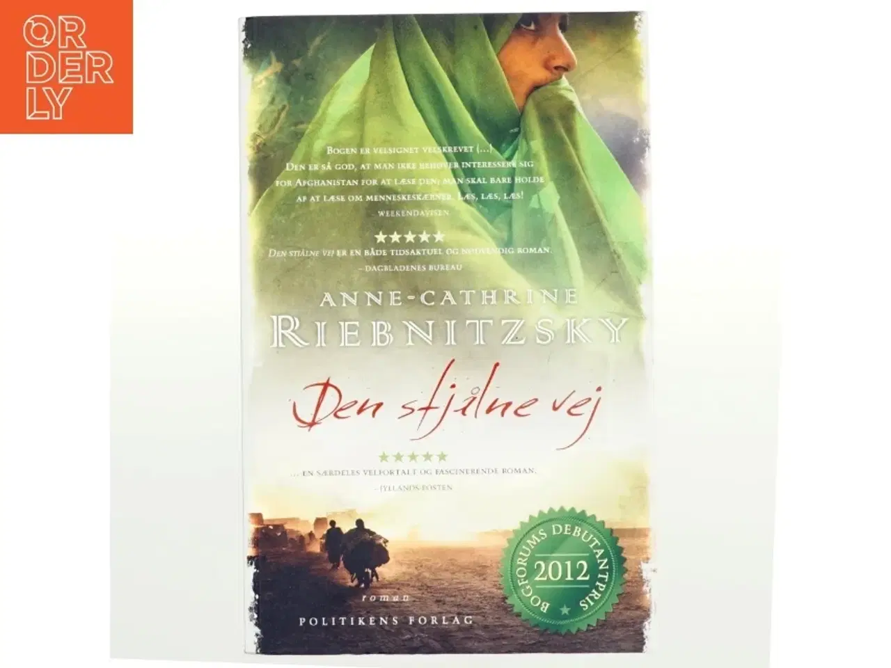 Billede 1 - Den stjålne vej af Anne-Cathrine Riebnitzsky (Bog)