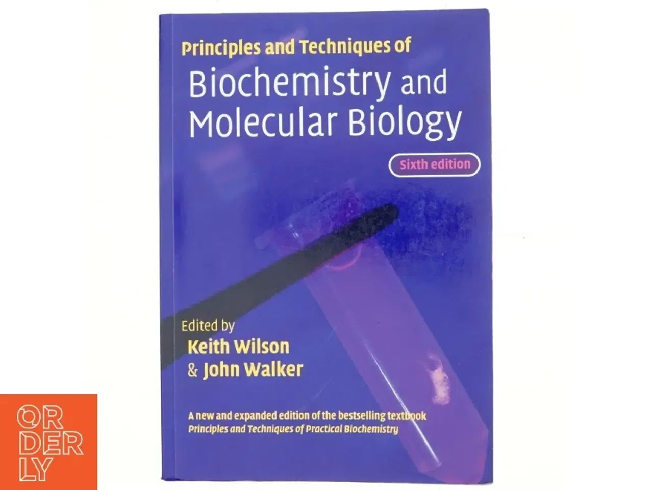 Billede 1 - Principles and techniques of biochemistry and molecular biology (Bog)