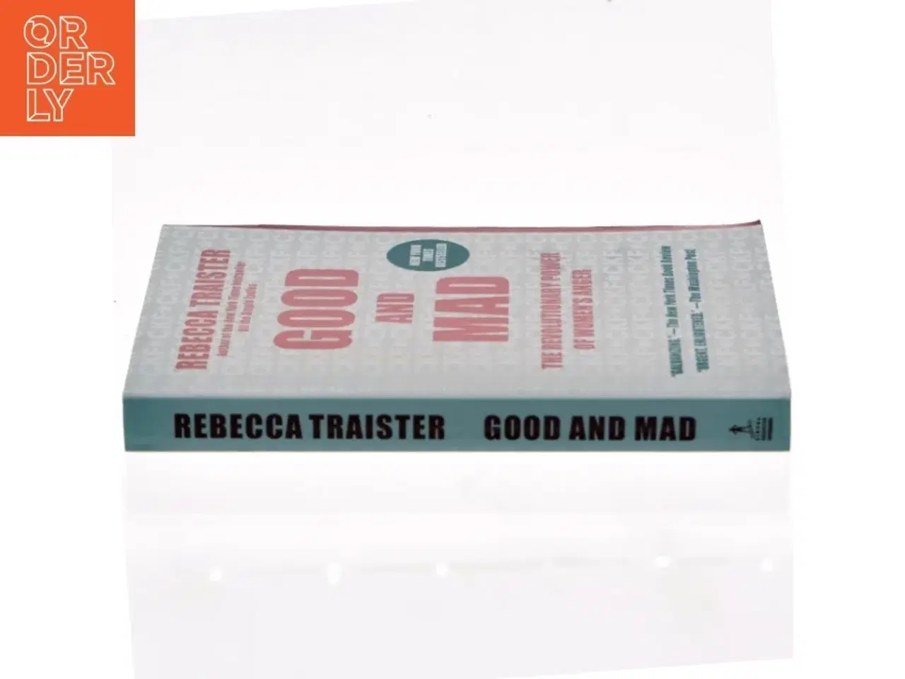 Billede 3 - Good and mad : the revolutionary power of women&#39;s anger af Rebecca Traister (Bog)