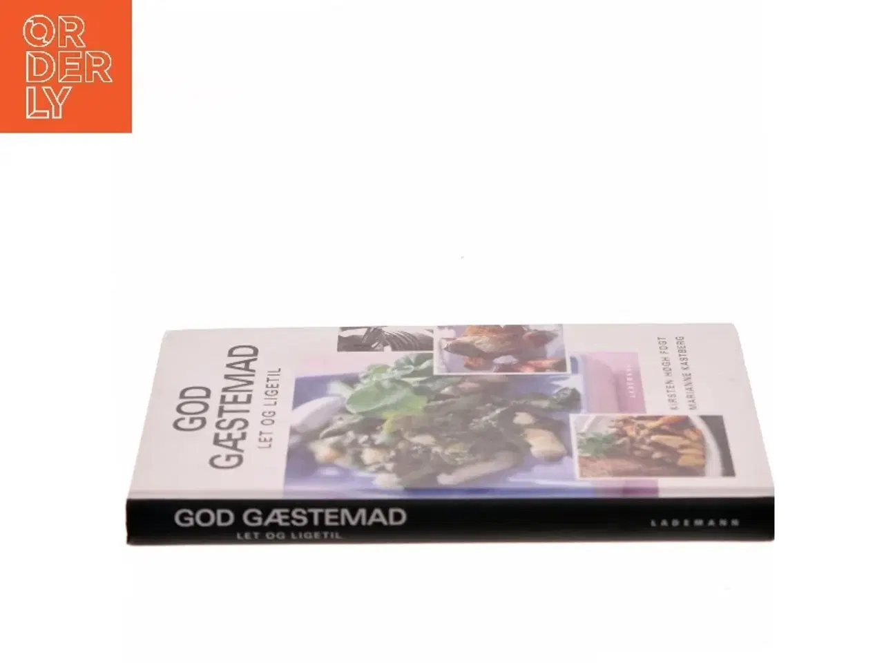 Billede 2 - God gæstemad : let og ligetil (Bog)