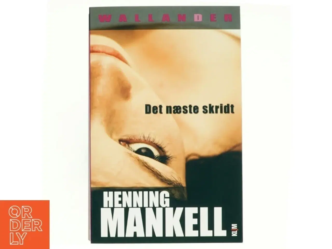 Billede 1 - Det næste skridt af Henning Mankell (Bog)