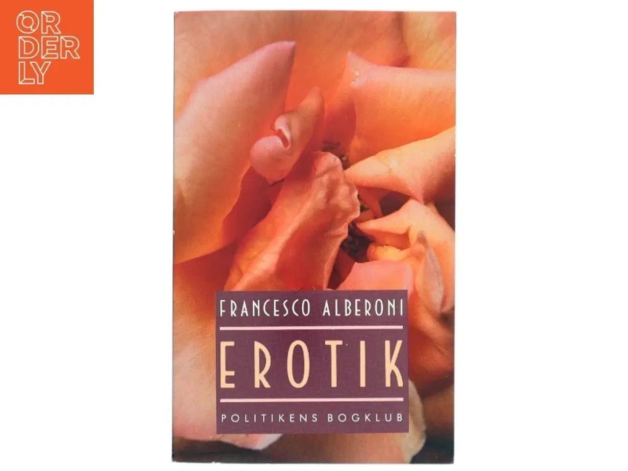 Billede 1 - Francesco Alberoni - Erotik fra Politikens Bogklub