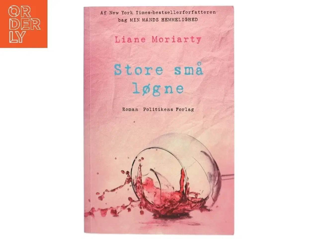 Billede 1 - Store små løgne : roman af Liane Moriarty (Bog)