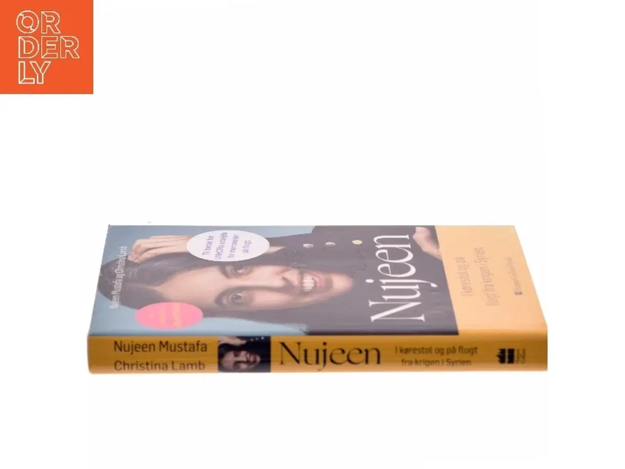 Billede 2 - Nujeen : i kørestol og på flugt fra krigen i Syrien af Nujeen Mustafa (f. 1999) (Bog)
