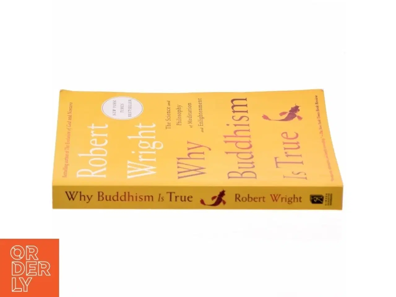 Billede 2 - Why Buddhism is True af Robert Wright (Bog)