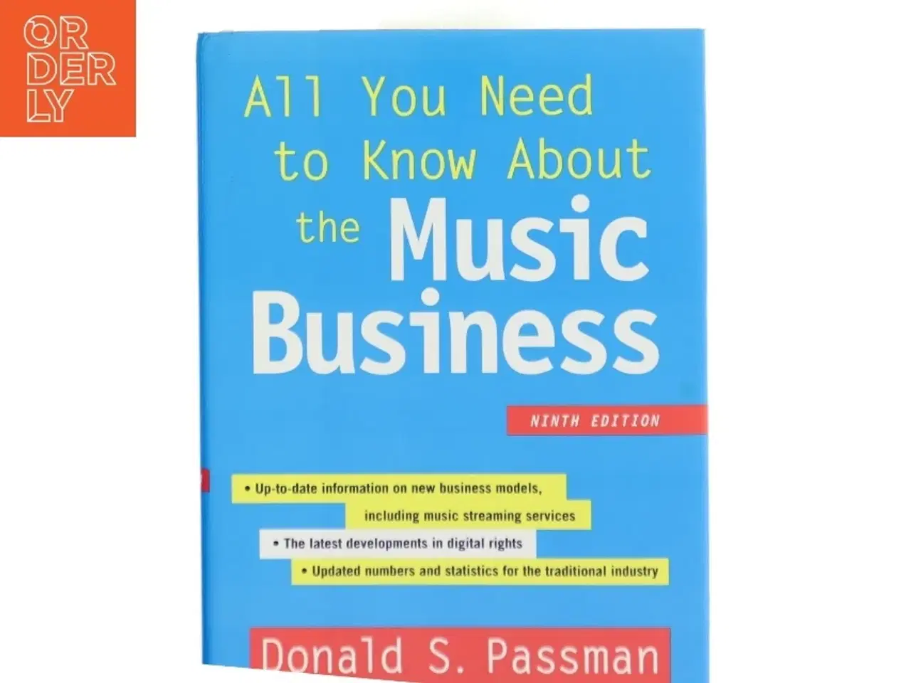 Billede 1 - All you need to know about the music business af Donald S. Passman (Bog)