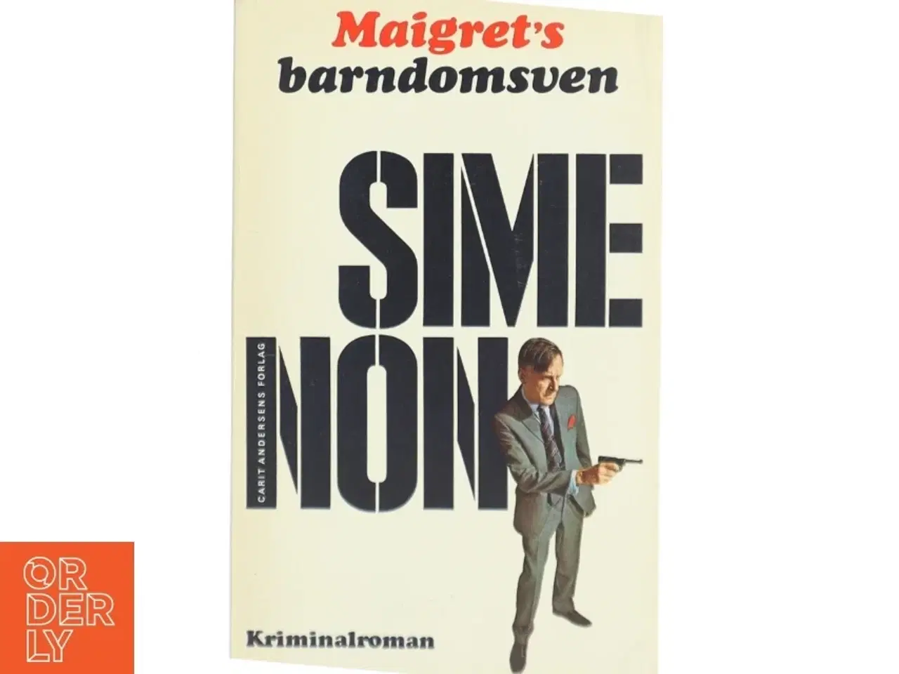 Billede 1 - Maigret&#39;s barndomsven af Georges Simenon (Bog)