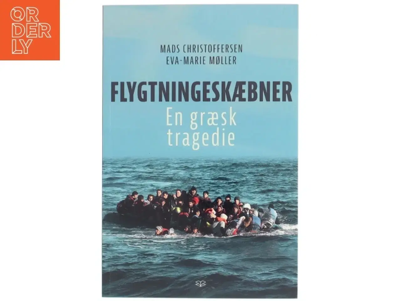 Billede 1 - Flygtningeskæbner : en græsk tragedie af Mads Christoffersen (Bog)