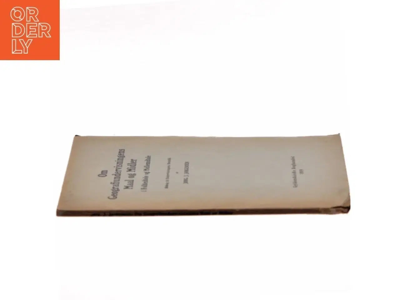 Billede 2 - Om Geografiundervisningens Maal og Midler af Jørg J. Jørgensen (Bog)