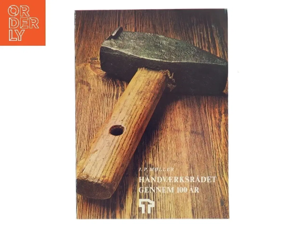 Billede 1 - Håndværksrådet gennem 100 år af J.P. Møller (Bog)