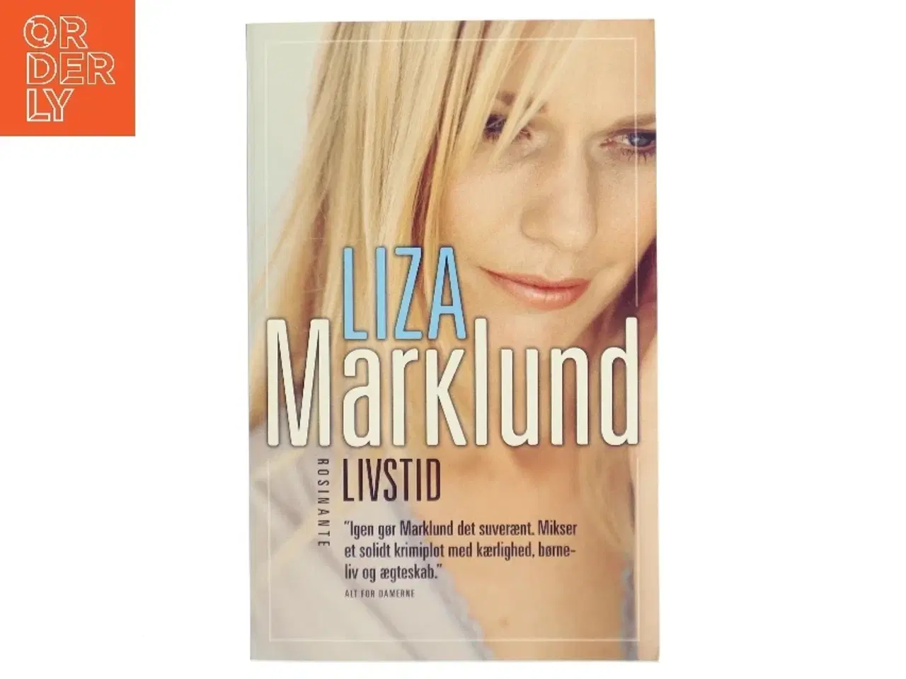 Billede 1 - Livstid : krimi af Liza Marklund (Bog)