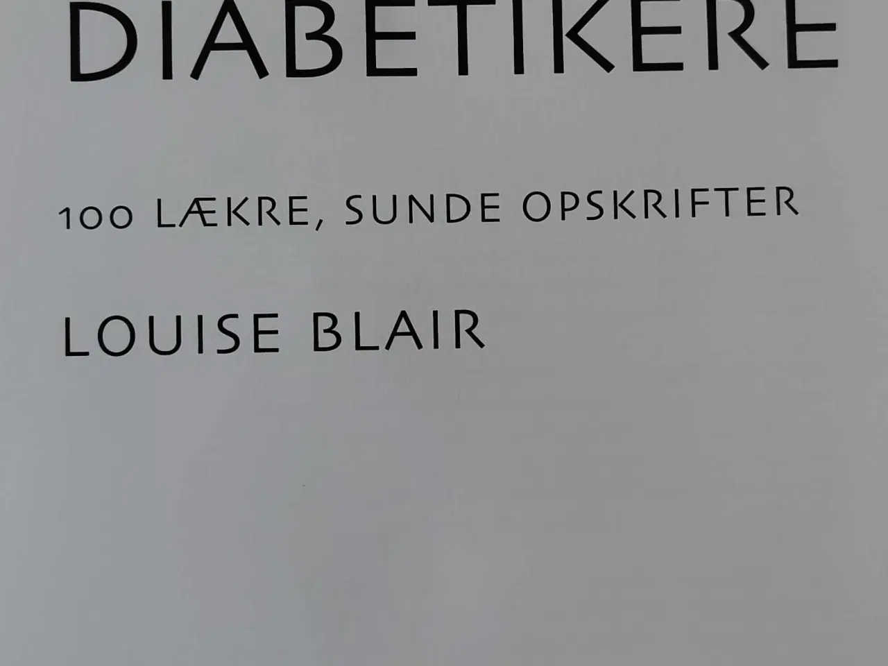 Billede 3 - Lækker mad for diabetikere
