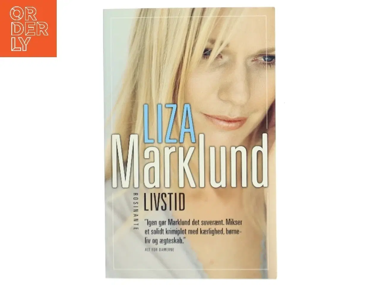 Billede 1 - Livstid : krimi af Liza Marklund (Bog)