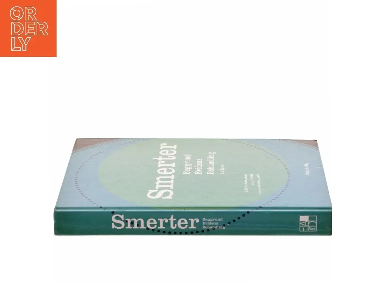 Billede 2 - Smerter : baggrund, evidens og behandling (Bog)