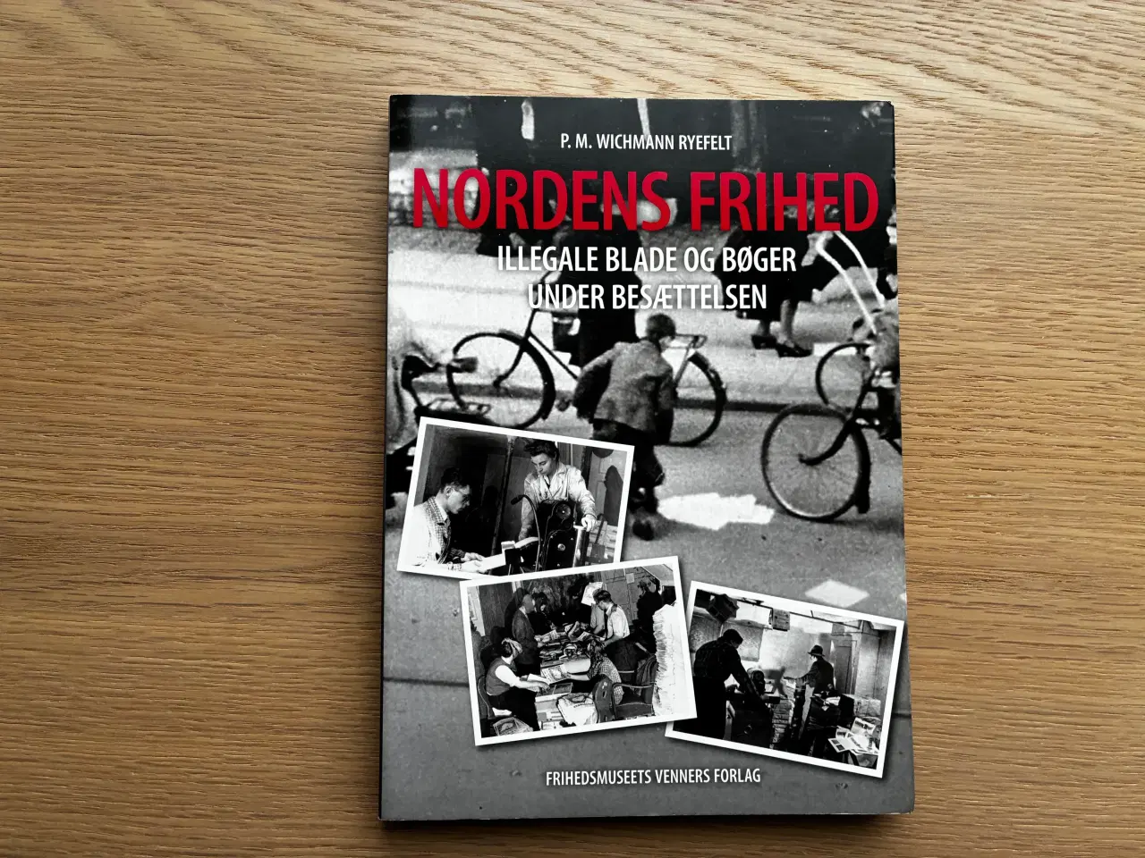 Billede 1 - NORDENS FRIHED  Illegale blade og bøger under besæ