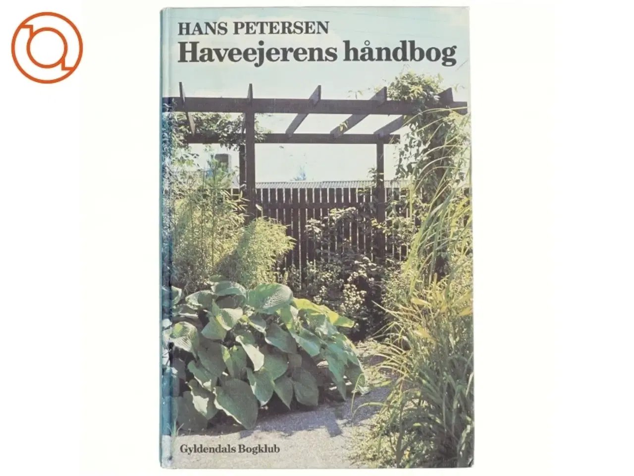 Billede 1 - Haveejerens håndbog af Hans Petersen