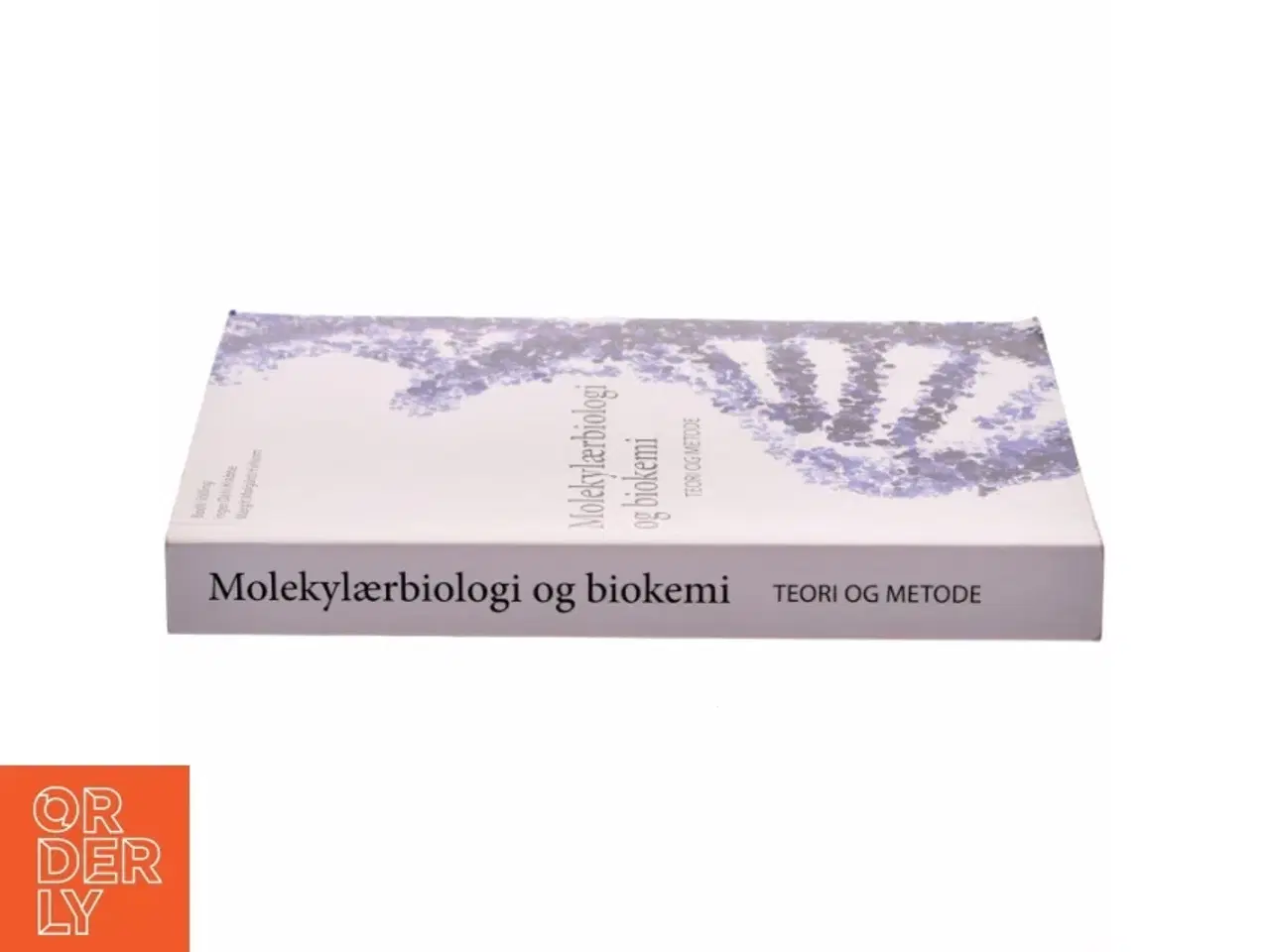 Billede 2 - Molekylærbiologi og biokemi - Teori og metode fra Nyt Teknisk Forlag