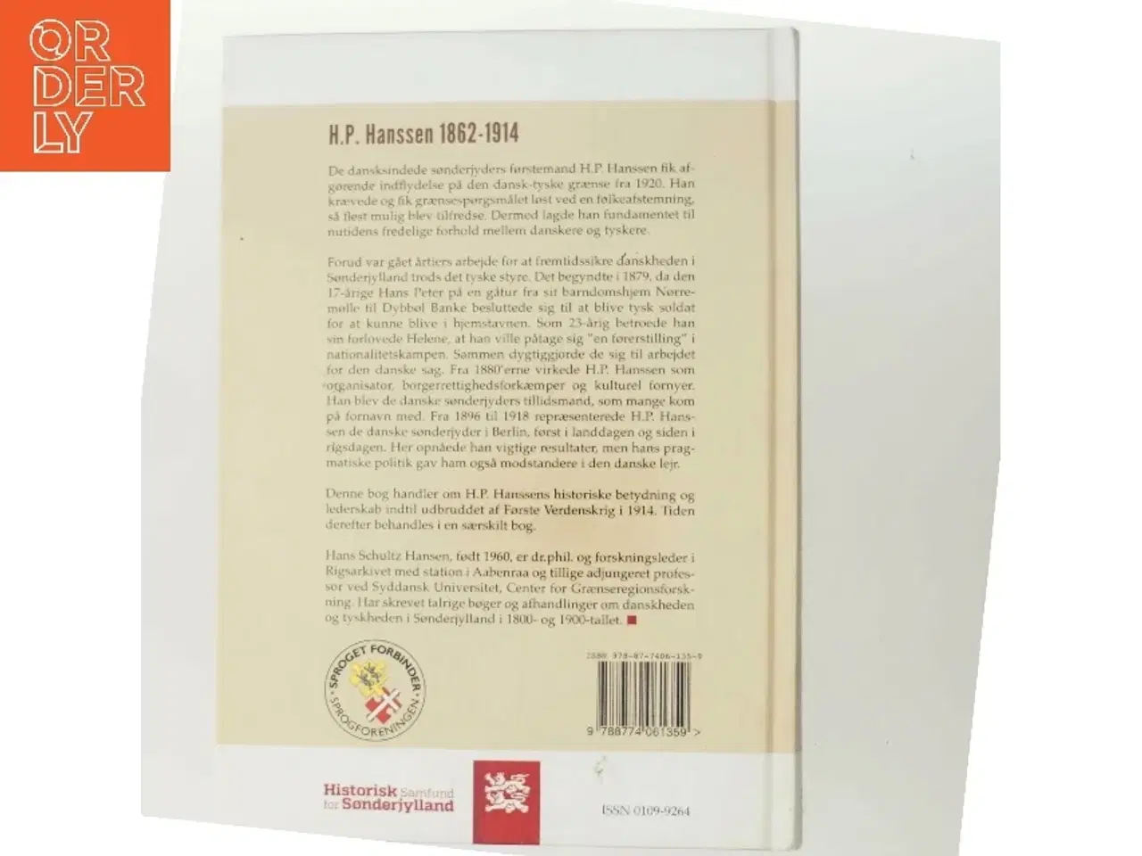 Billede 3 - De danske sønderjyders førstemand : H.P. Hanssen 1862-1914 af Hans Schultz Hansen (f. 1960) (Bog)