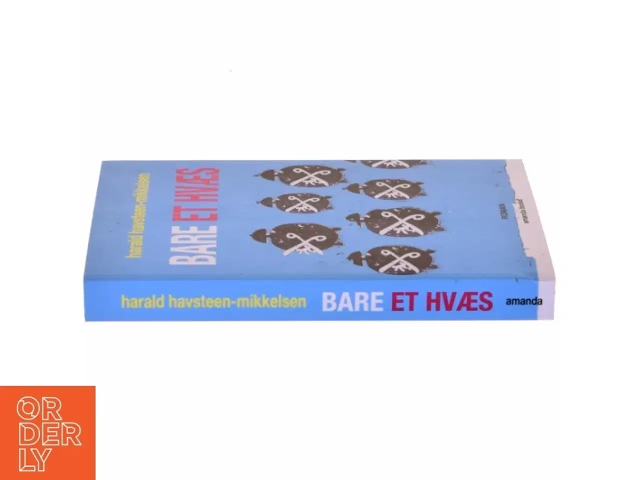 Billede 2 - Bare et hvæs : roman af Harald Havsteen-Mikkelsen (Bog)