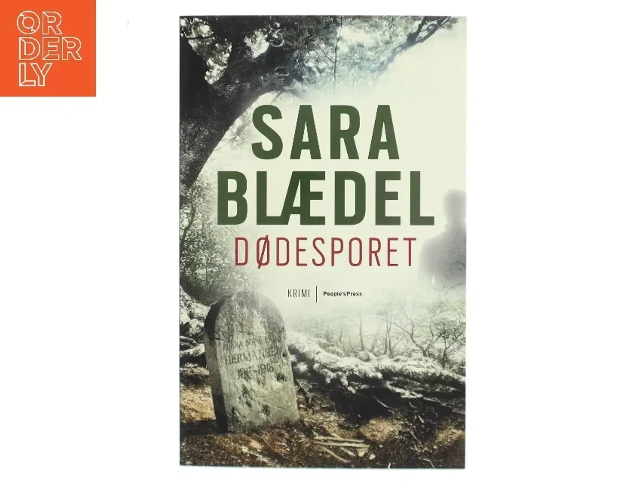 Billede 1 - Dødesporet af Sara Blædel (Bog)