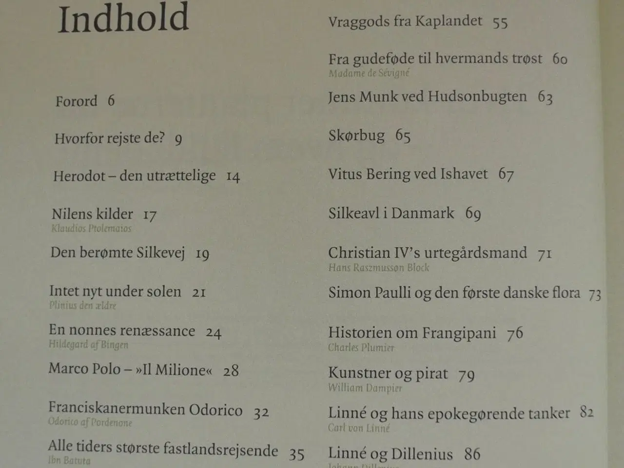 Billede 2 - hvor kommer planterne fra - og hvem fandt dem, af 