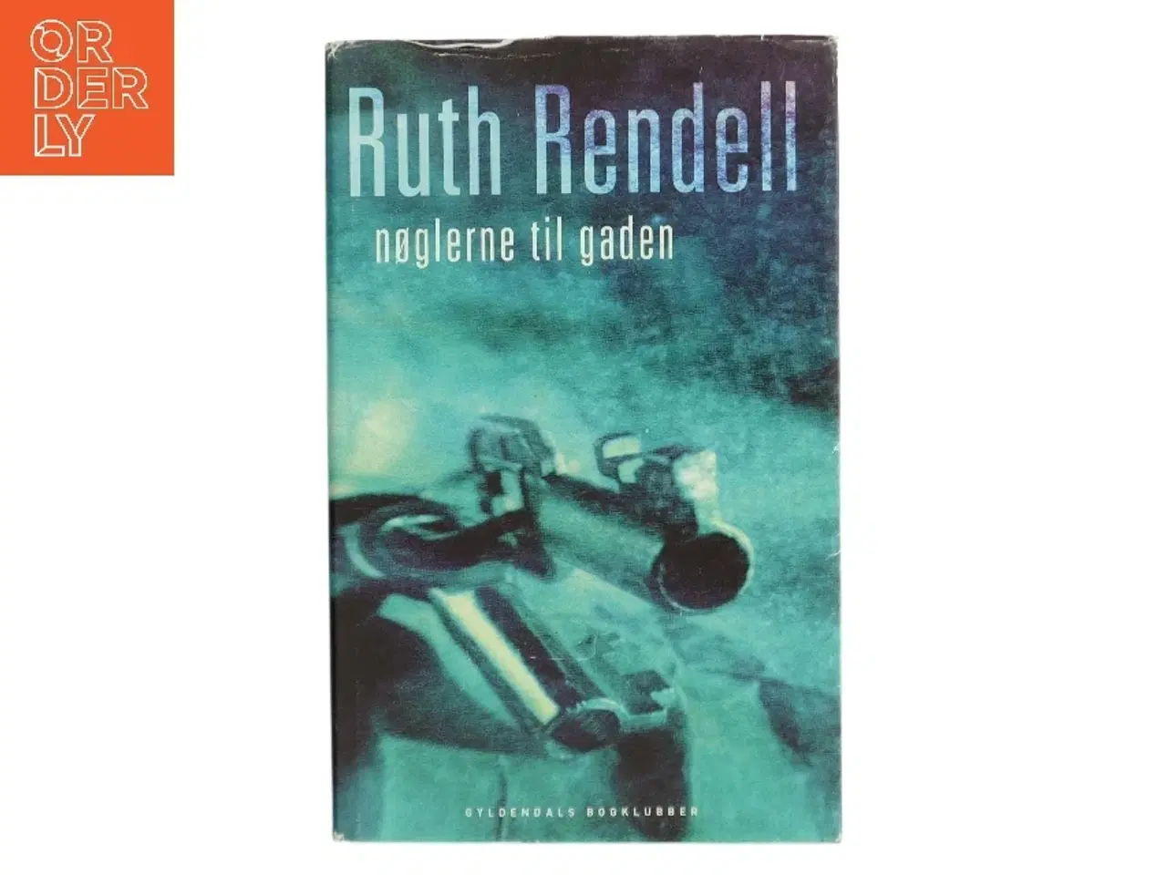 Billede 1 - Nøglerne til gaden : spændingsroman af Ruth Rendell (Bog)