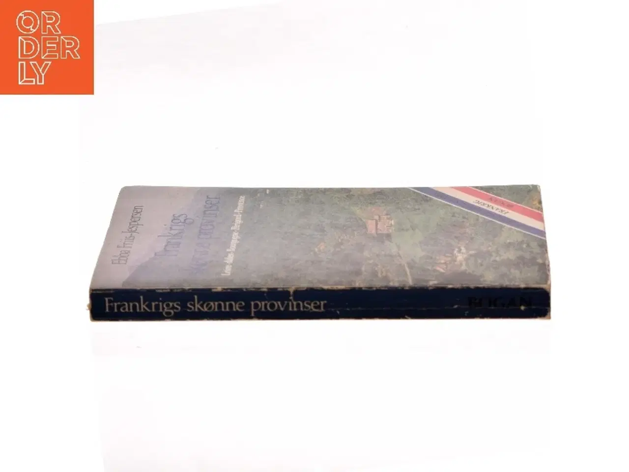 Billede 2 - Frankrigs skønne provinser af Ebba Friis-Jespersen (Bog)