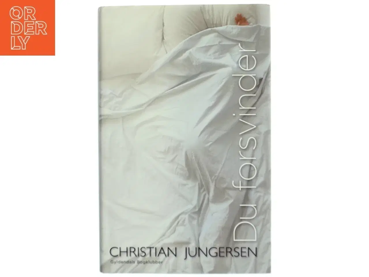 Billede 1 - Du forsvinder af Christian Jungersen (Bog)