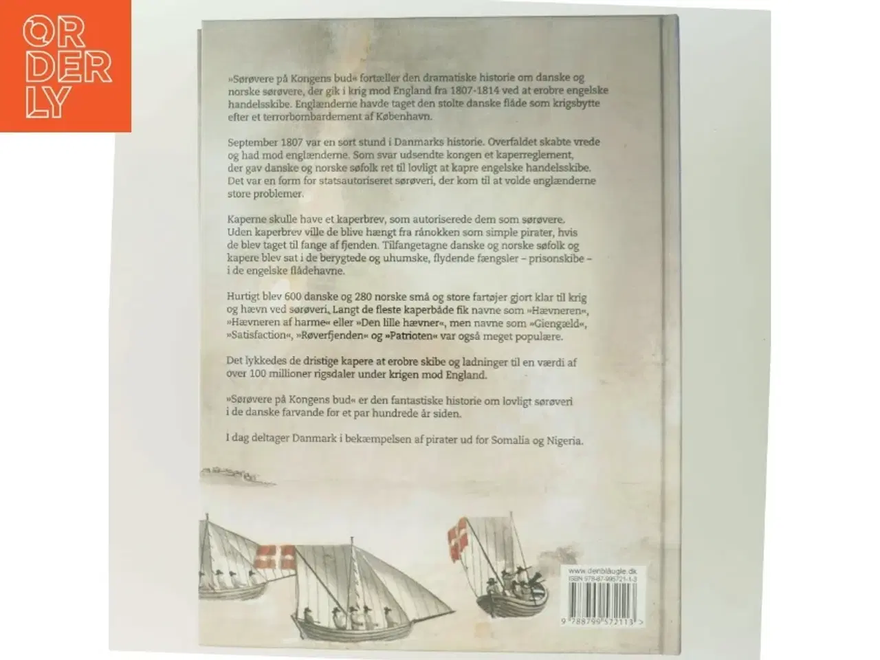 Billede 3 - Sørøvere på kongens bud : fortællinger om danske og norske kapere i kamp mod englænderne 1807-14 af Niels Bjørn Hansen (