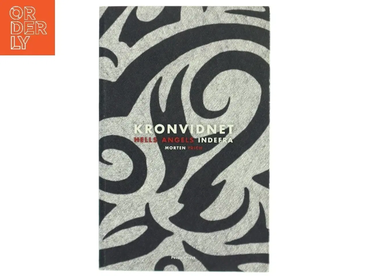 Billede 1 - Kronvidnet : Hells Angels indefra af Morten Frich (Bog)