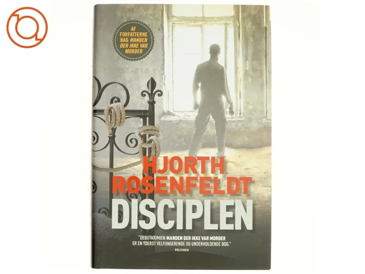 Billede 1 - Disciplen af Michael Hjorth, Hans Rosenfeldt (Bog)