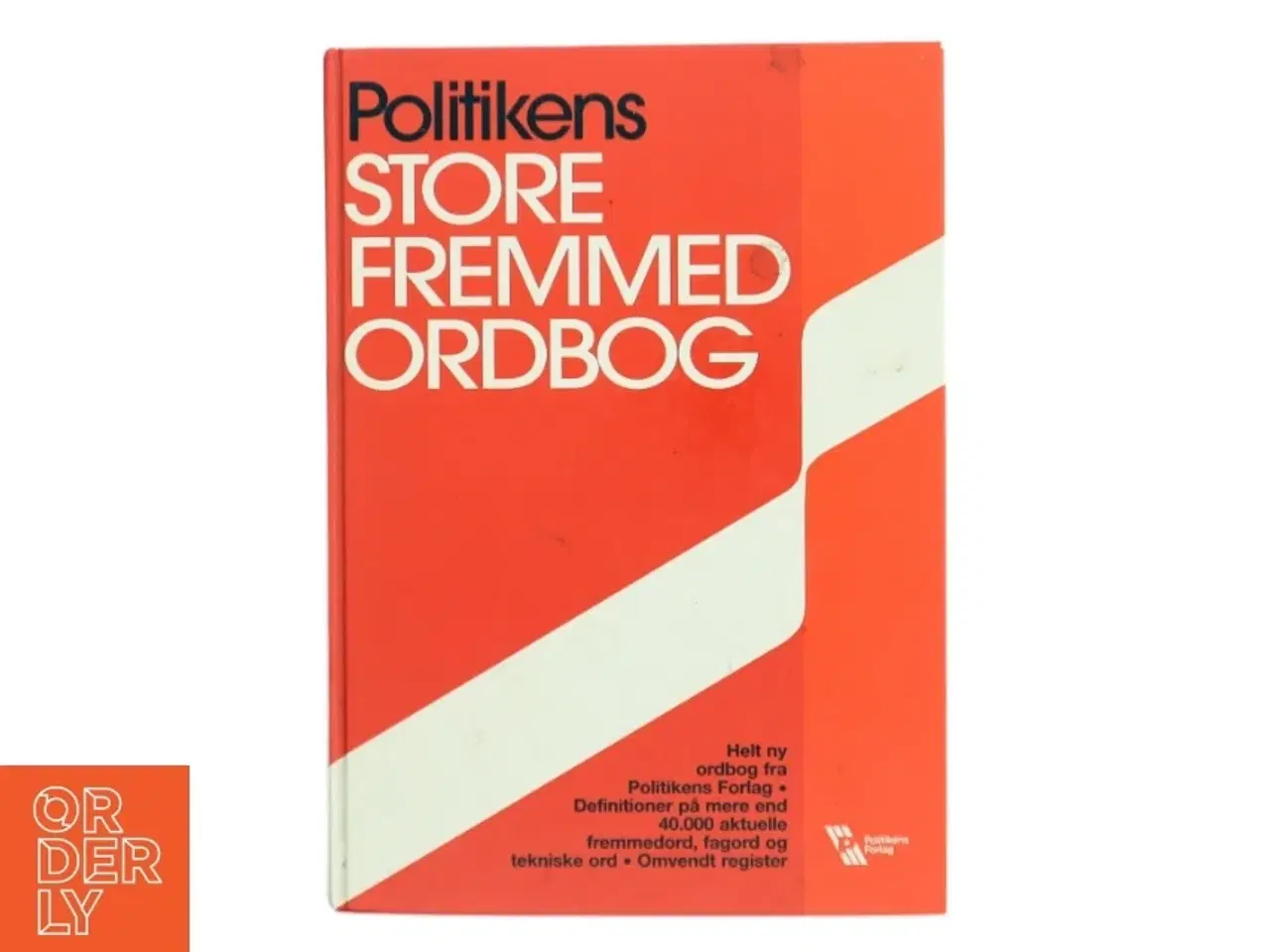 Billede 1 - Politikens store fremmedordbog af Hanne Steen (Bog)