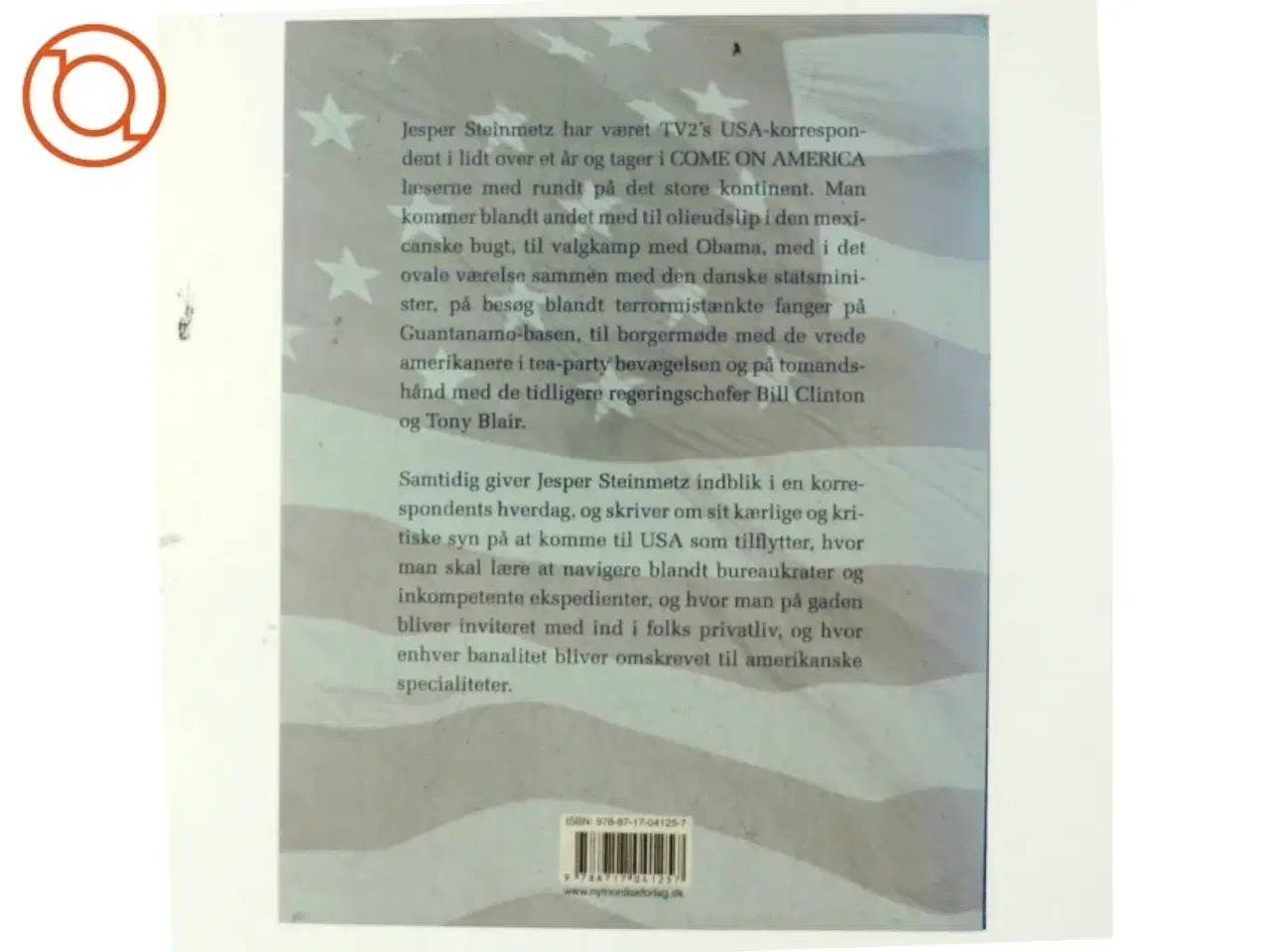 Billede 3 - Come on America : korrespondentens dagbog af Jesper Steinmetz (Bog)