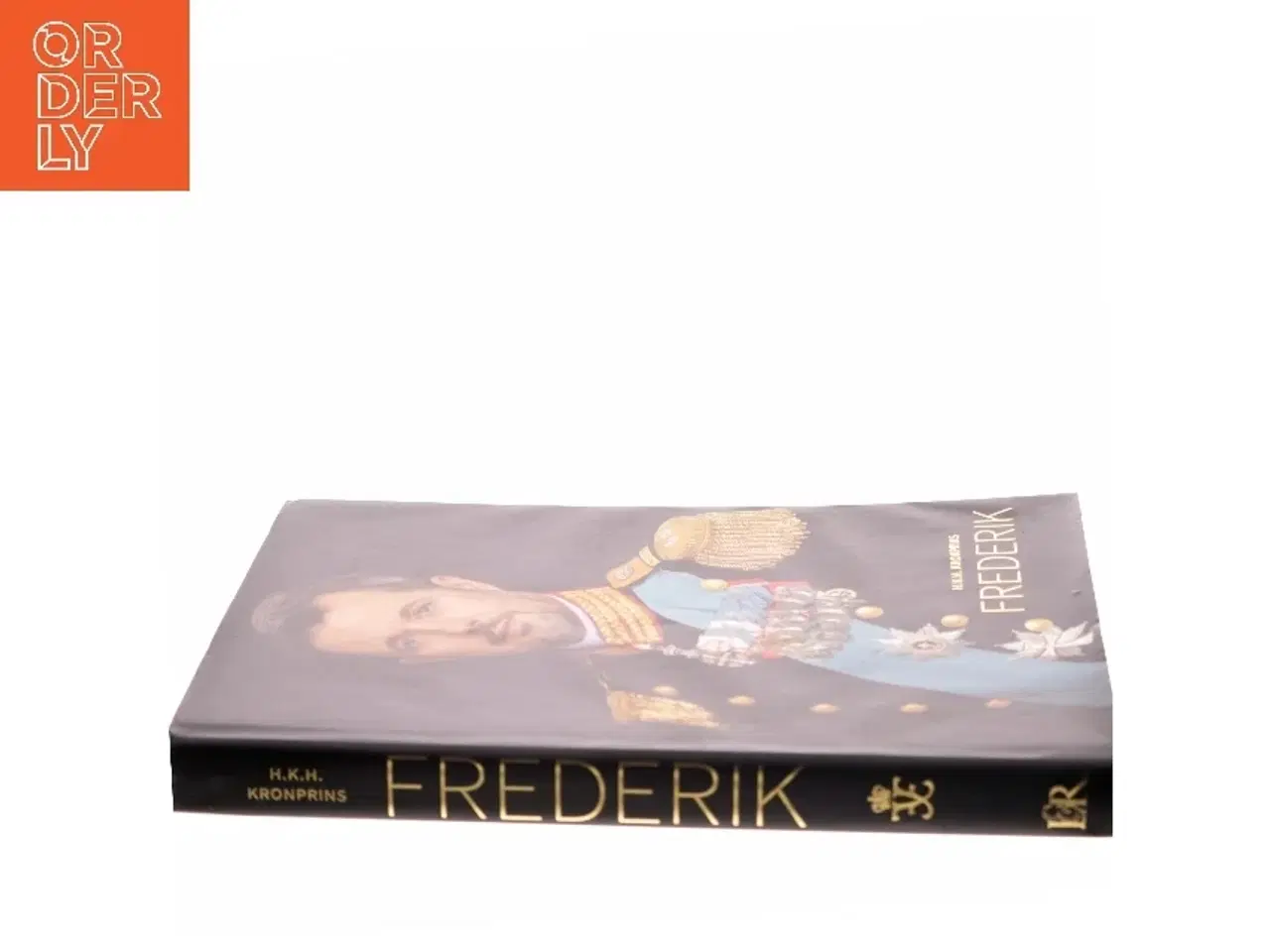 Billede 2 - H.K.H. Kronprins Frederik af H.K.H. Kronprins Frederik (Bog)