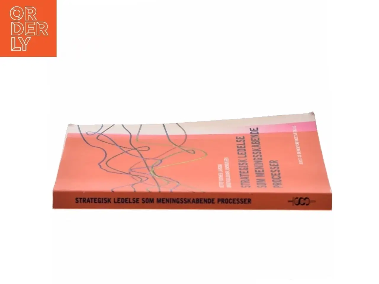 Billede 2 - Strategisk ledelse som meningsskabende processer af Mette Vinther Larsen (Bog)