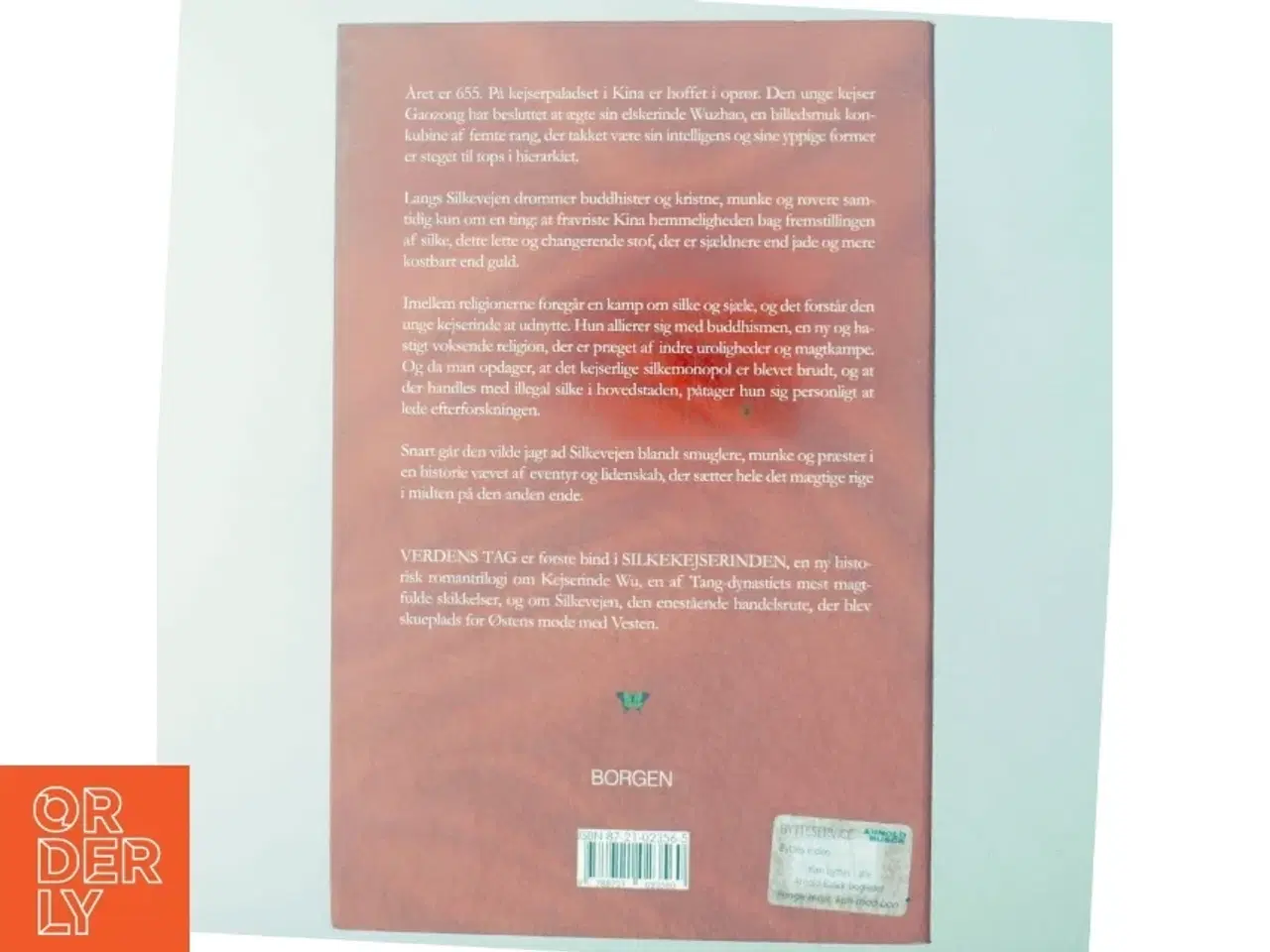 Billede 3 - Silkekejserinden - Verdens tag : roman af José Frèches (Bog)