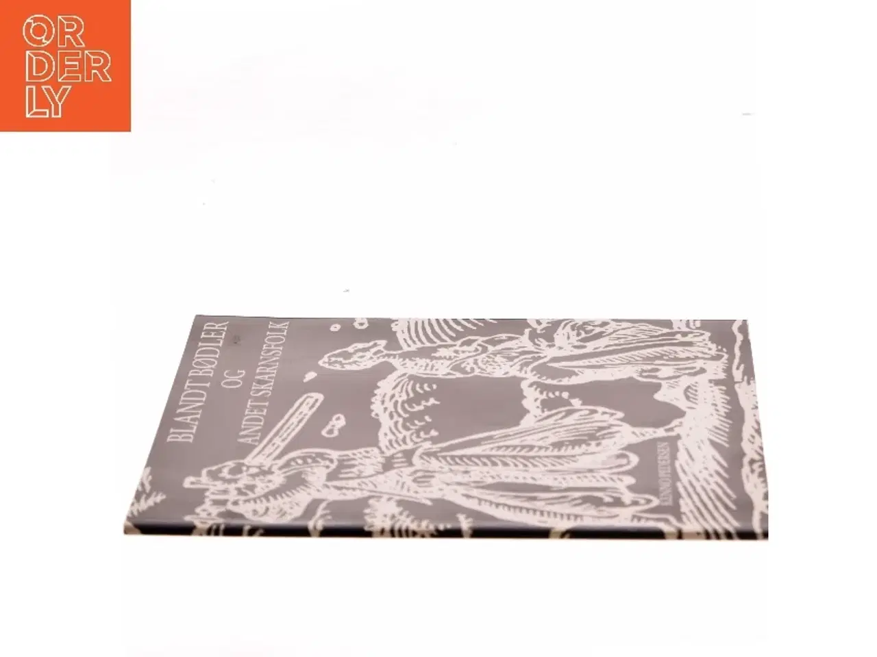 Billede 2 - Blandt bødler og andet skarnsfolk af Kenno Pedersen (Bog)