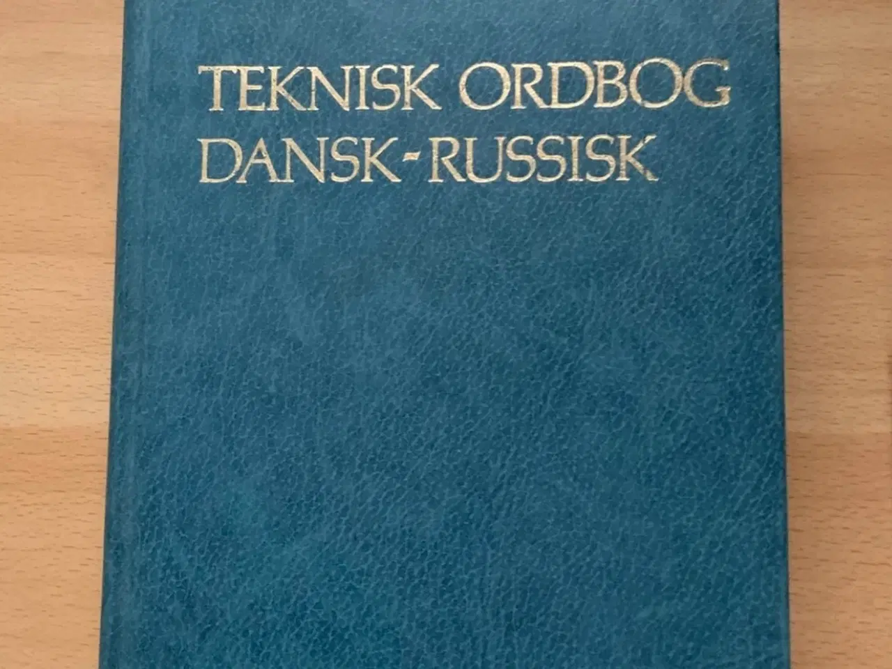 Billede 1 - Teknisk Ordbog Dansk-Russisk, 690 sider