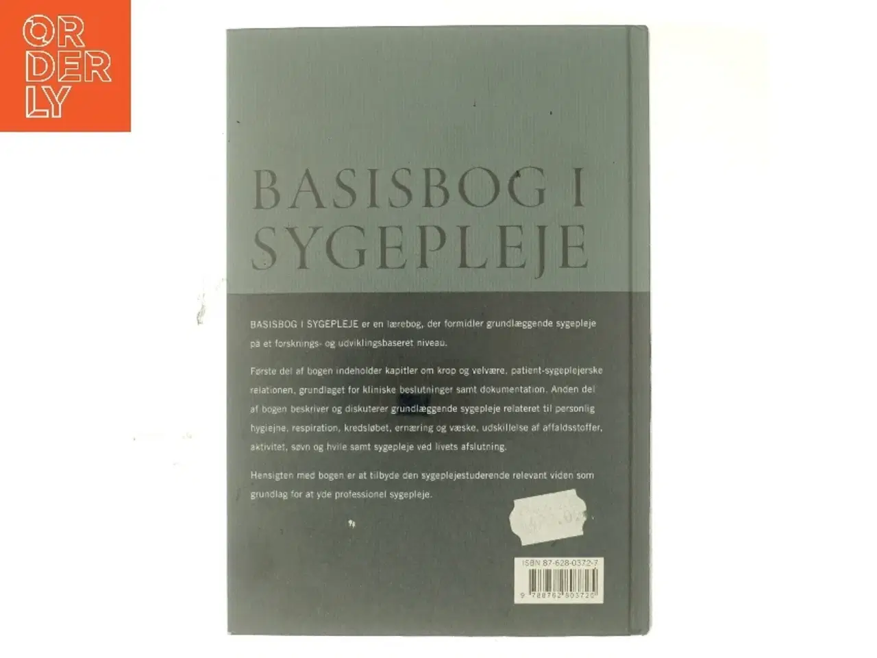 Billede 3 - Basisbog i sygepleje - krop og velvære (Bog)