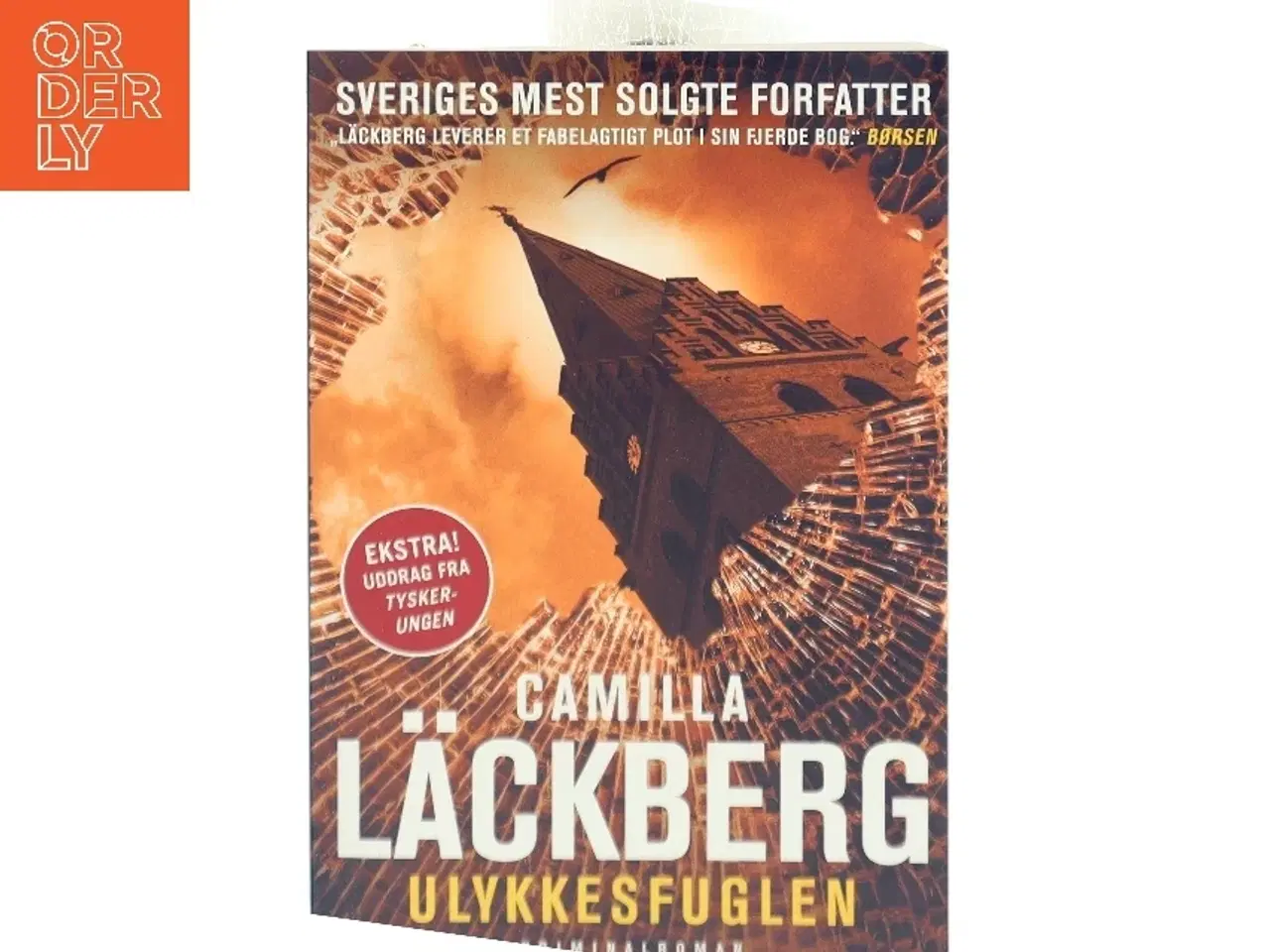 Billede 1 - Ulykkesfuglen : kriminalroman af Camilla L&#228;ckberg (Bog)